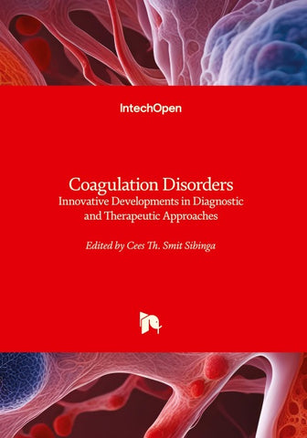 Coagulation Disorders - Innovative Developments in Diagnostic and Therapeutic Approaches