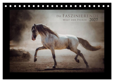 Die Faszinierende Welt der Pferde (Tischkalender 2027 DIN A5 quer), CALVENDO Monatskalender