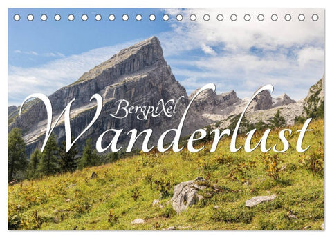 Bergpixels Wanderlust (Tischkalender 2026 DIN A5 quer), CALVENDO Monatskalender