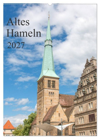 Altes Hameln (Wandkalender 2027 DIN A2 hoch), CALVENDO Monatskalender