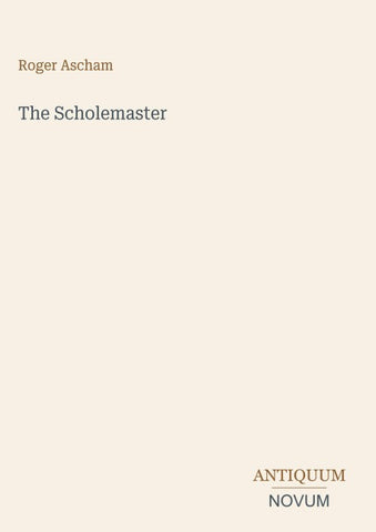 The Scholemaster