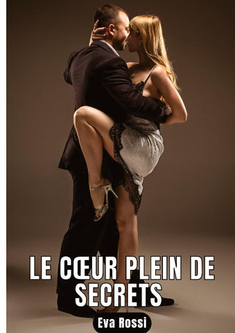 Le c¿ur plein de secrets