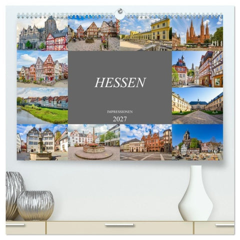 Hessen Impressionen (hochwertiger Premium Wandkalender 2027 DIN A2 quer), Kunstdruck in Hochglanz