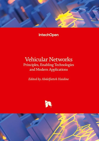 Vehicular Networks - Principles, Enabling Technologies and Modern Applications