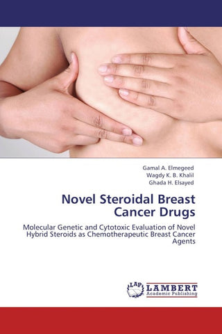 Novel Steroidal Breast Cancer Drugs