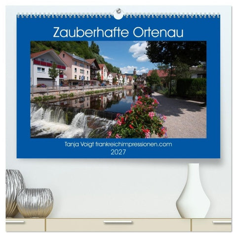 Zauberhafte Ortenau (hochwertiger Premium Wandkalender 2027 DIN A2 quer), Kunstdruck in Hochglanz