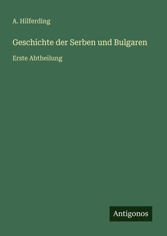 Geschichte der Serben und Bulgaren