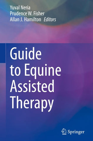 Guide to Equine Assisted Therapy