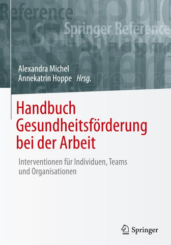 Handbuch Gesundheitsförderung bei der Arbeit