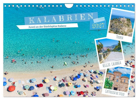 Kalabrien - Juwel an der Stiefelspitze Italiens (Wandkalender 2027 DIN A4 quer), CALVENDO Monatskalender