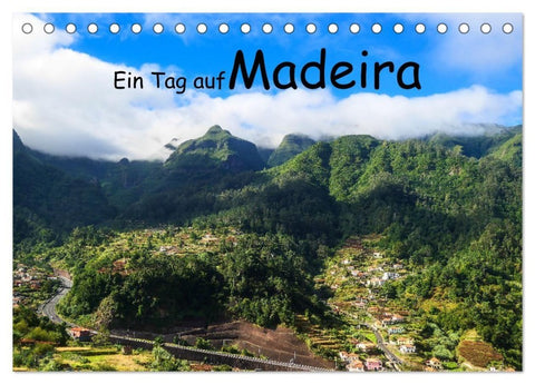Ein Tag auf Madeira (Tischkalender 2027 DIN A5 quer), CALVENDO Monatskalender