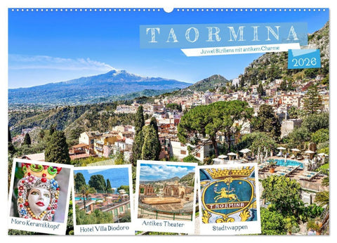 Taormina - Juwel Siziliens mit antikem Charme (Wandkalender 2026 DIN A2 quer), CALVENDO Monatskalender
