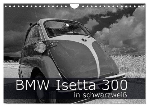 BMW Isetta 300 in schwarzweiß (Wandkalender 2027 DIN A4 quer), CALVENDO Monatskalender