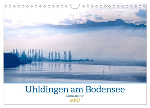 Uhldingen am Bodensee (Wandkalender 2027 DIN A4 quer), CALVENDO Monatskalender