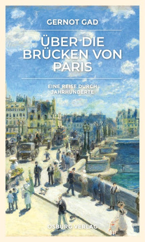 Über die Brücken von Paris