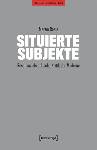 Situierte Subjekte