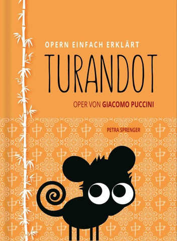 Turandot – Oper einfach erklärt für Einsteiger