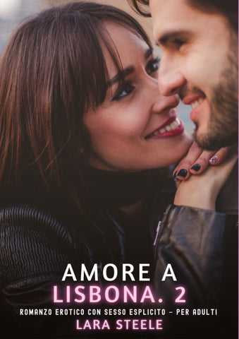 Amore a Lisbona. 2