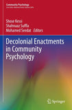 Decolonial Enactments in Community Psychology