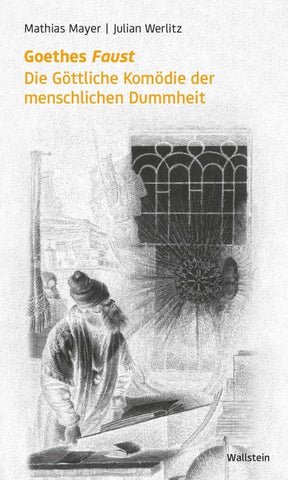 Goethes »Faust«