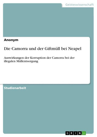 Die Camorra und der Giftmüll bei Neapel