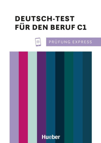 Prüfung Express – Deutsch-Test für den Beruf C1
