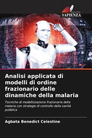 Analisi applicata di modelli di ordine frazionario delle dinamiche della malaria