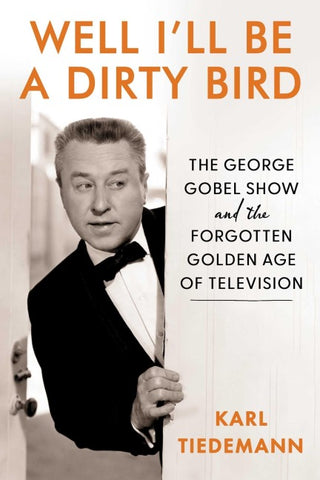 Well, I'll Be a Dirty Bird