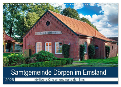 Samtgemeinde Dörpen im Emsland (Wandkalender 2026 DIN A3 quer), CALVENDO Monatskalender