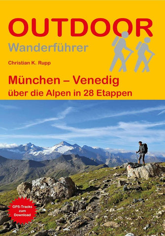 München – Venedig über die Alpen in 28 Etappen