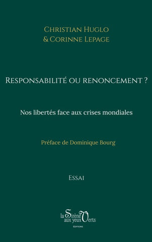 Responsabilité ou renoncement ?