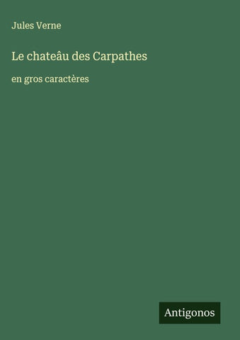 Le chateâu des Carpathes