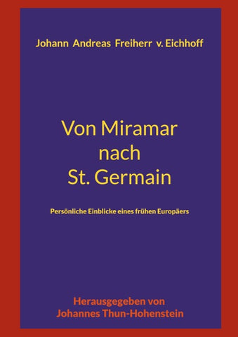 Von Miramar nach St. Germain