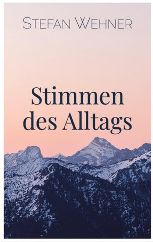 Stimmen des Alltags