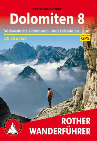 ROTHER Wanderführer Dolomiten 8