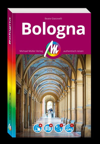 MICHAEL MÜLLER Reiseführer Bologna