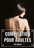 Compilation pour Adultes