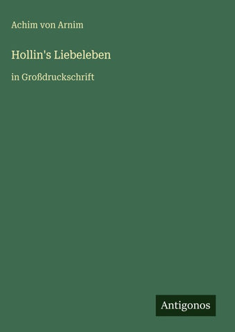 Hollin's Liebeleben