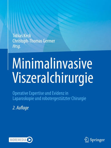 Minimalinvasive Viszeralchirurgie