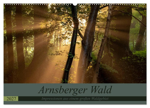 Arnsberger Wald (Wandkalender 2027 DIN A2 quer), CALVENDO Monatskalender