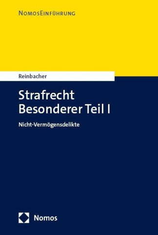 Strafrecht Besonderer Teil I