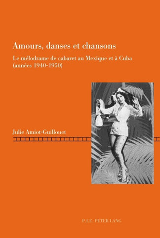 Amours, danses et chansons