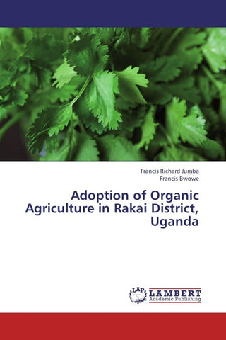Adoption of Organic Agriculture in Rakai District, Uganda