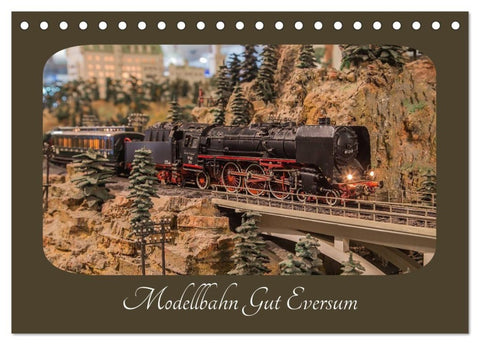 Modellbahn Gut Eversum (Tischkalender 2027 DIN A5 quer), CALVENDO Monatskalender