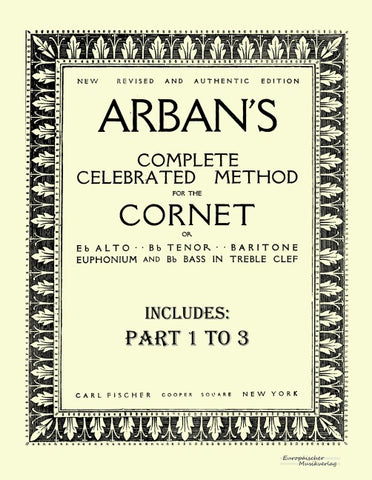 Arban´s complete celebrated method for the cornet