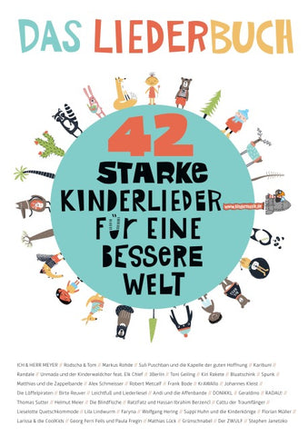42 starke Kinderlieder für eine bessere Welt