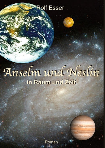 Anselm und Neslin in Raum und Zeit
