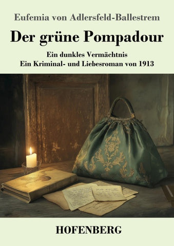 Der grüne Pompadour
