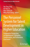 The Personnel System for Talent Development in Higher Education
