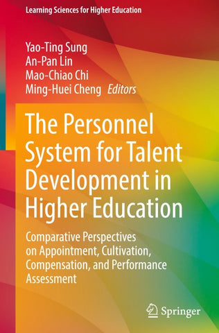 The Personnel System for Talent Development in Higher Education